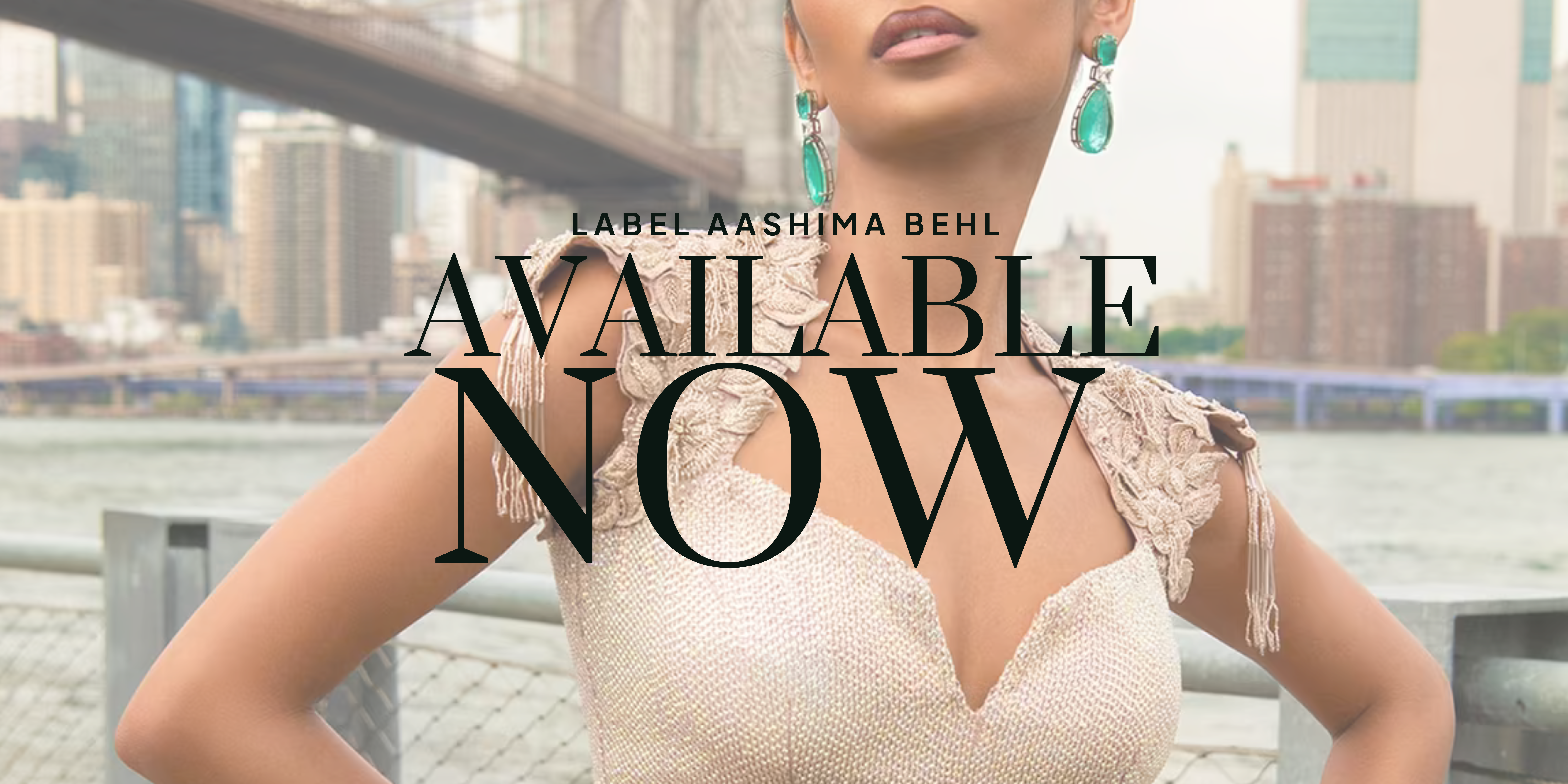 Aashima Behl Now Available Banner